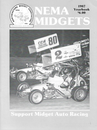 NEMA MIDGETS 1987 YEARBOOK - NORTHEASTERN MIDGET ASSOC '86 SEASON